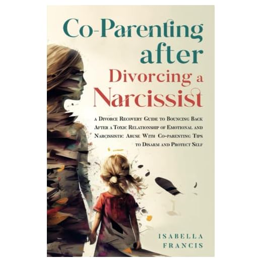 Co-Parenting with a Narcissist Guide