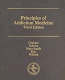 Principles of Addiction Medicine (2007-05-05)