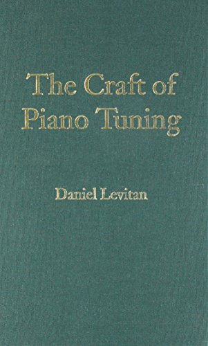 The Craft of Piano Tuning