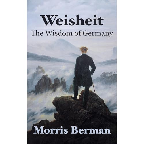 Weisheit Audiolibro Por Morris Berman arte de portada