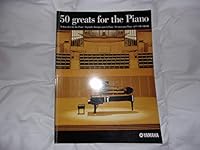 50 Greats for the Piano B000KDZQYC Book Cover