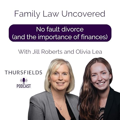 No fault divorce (and the importance of finances)