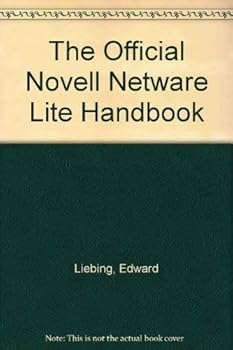 Paperback The Official Novell Netware Lite Handbook Book