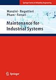Maintenance for Industrial Systems