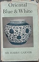 Oriental Blue and White B0000CIZTH Book Cover
