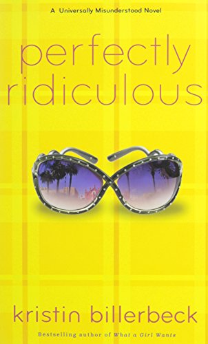 Perfectly Ridiculous: A Universally Misunderstood Novel (Perfectly Dateless)