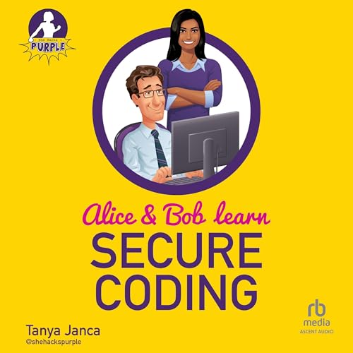 Alice and Bob Learn Secure Coding (Authored by Tanya Janca) episode artwork