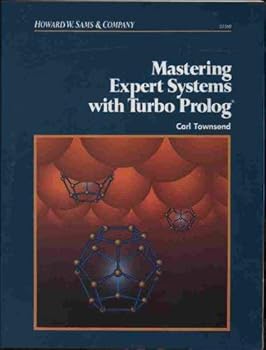 Paperback Mastering expert systems with Turbo prolog Book