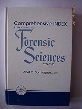Hardcover Comprehensive Index to the Journal of Forensic Sciences 1972-1986 Book