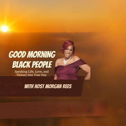 Page de couverture de Good Morning Black People