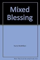 Mixed blessing 0312535279 Book Cover
