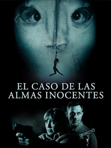 El caso de las almas inocentes