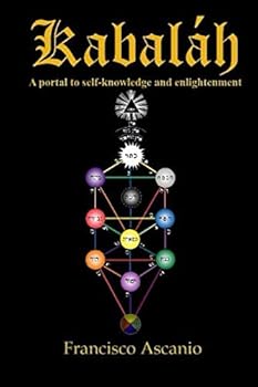 Paperback KABALÁH: A PORTAL TO SELF-KNOWLEDGE AND ENLIGHTENMENT Book