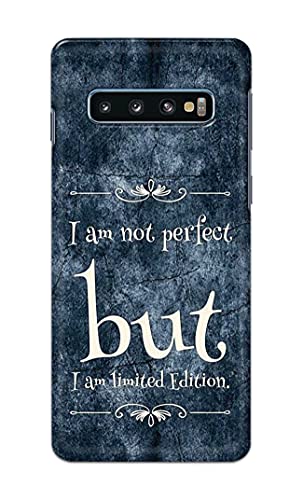 Image of Printed Hard Back Cover Case for Samsung Galaxy S10 Plus | Samsung S10+ Back Cover (I Am Not Perfect I Am Limited Edition) -1803