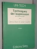 unitecnic 4000  Techniques de l\'expression écrite et orale (Uni-tech)