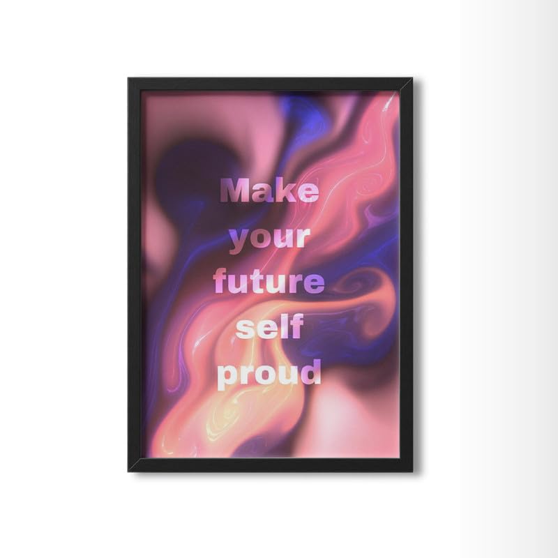 Image of Wall Framed Posters | 8x12 inch size | Motivational Quotes Posters |Inspirational inchMake Your Future Self Proud inch Photo Frame - Motivational Decor for Office, Home, and Study Space