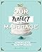 Our Perfect Marriage: A Journal for Sweet Nothings, Romantic Memories, and Every Fight You'll Ever Have