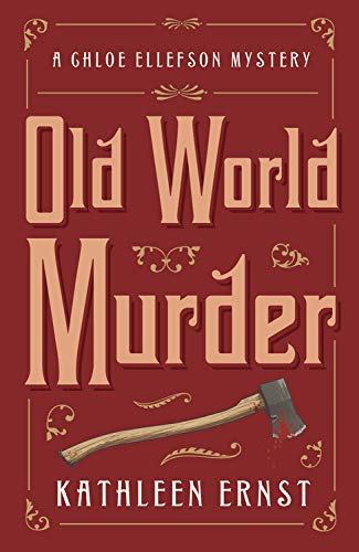 Buy Old World Murder: A Chloe Ellefson Mystery — BookShops.in
