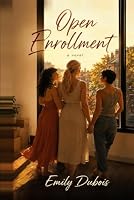 Open Enrollment: a novel B0HDM6FFKB Book Cover