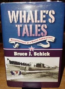 Hardcover WHALE'S TALES Recollections of a Diesel Submariner Book