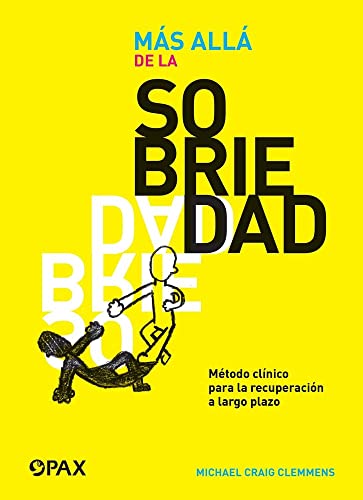Portada de Más allá de la sobriedad: Método clínico para la recuperación a largo plazo