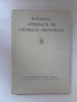 Hardcover Rational Approach to Chemical Principles Book