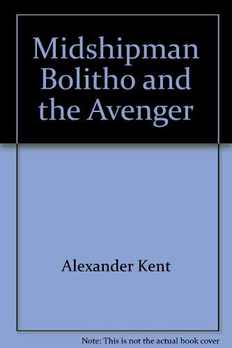 Midshipman Bolitho and the Avenger [French] 0848813987 Book Cover