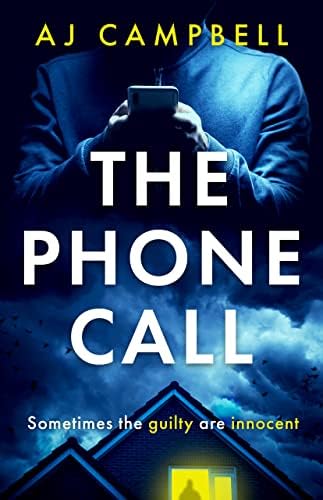 The Phone Call: The new gripping psychological suspense thriller with a difference