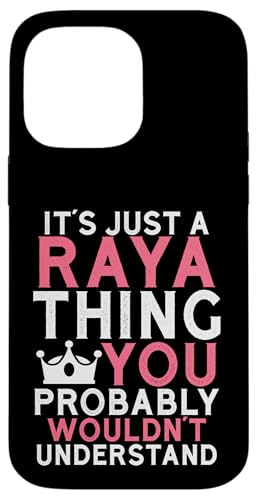 It's a Raya Thing You Profly Understanding �X�}�z�P�[�X iPhone 14 Pro Max �p