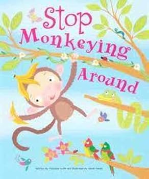 Paperback STOP MONKEYING AROUND by Christine Swift Book