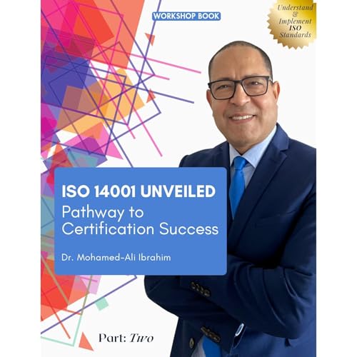 ISO 14001 Unveiled by Dr. Mohamed Ali Ibrahim episode artwork