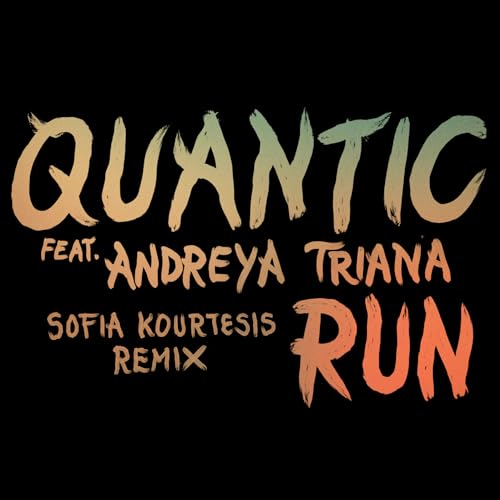 Quantic, Andreya Triana & Sofia Kourtesis