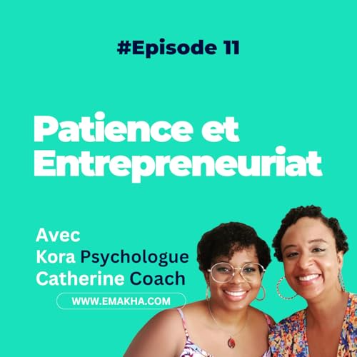 Patience et Entrepreneuriat