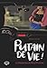 Putain de vie! Ediz. italiana - 3