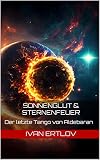 Cover zum Buch Sonnenglut & Sternenfeuer: Der letzte...