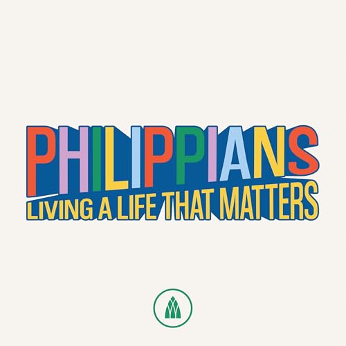 Page de couverture de A Life Worth Living // Philippians 1:18-26