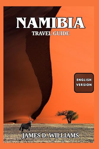 NAMIBIA TRAVEL GUIDE