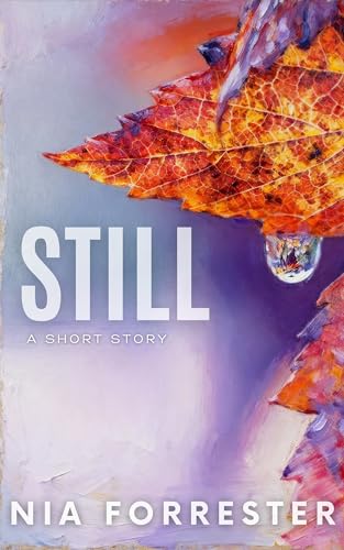 Still: A Short Story