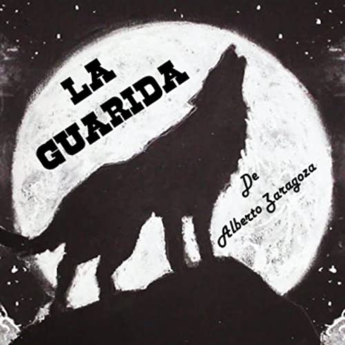 『La Guarida de Alberto Zaragoza』のカバーアート