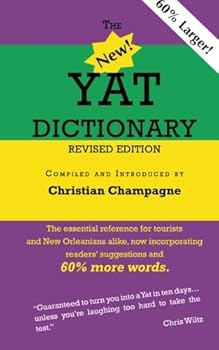 Paperback The New Yat Dictionary: Revised Edition Book