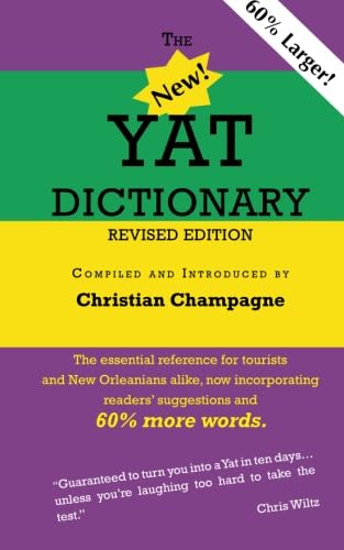 The New Yat Dictionary: Revised Edition