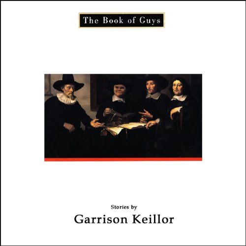 "The Book of Guys" by Garrison Keillor