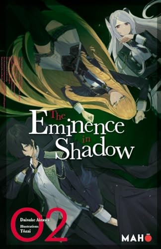 The Eminence in Shadow - Light novel — Tome 2