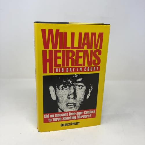 William Heirens: His Day in Court/Did an Innocent Man Confess