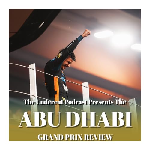 2025 Abu Dhabi Grand Prix Review - Norris takes the title in... a race that happened.