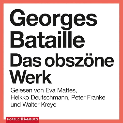Das obsz&ouml;ne Werk Audiolibro Por Georges Bataille, Marion Luckow - &Uuml;bersetzer arte de portada