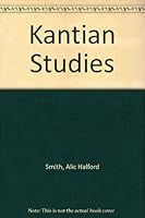 Kantian Studies 0837170036 Book Cover