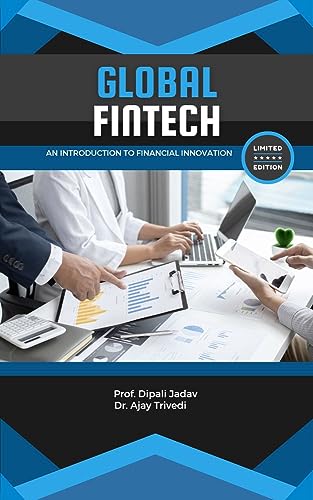 Global Fintech - An Introduction to Financial Innovation