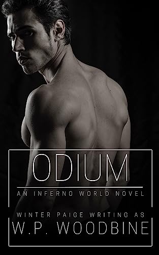 Odium (By: W.P. Woodbine)