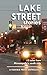 Lake Street Stories